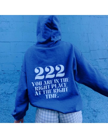 222 You Are In The Right Place Print Women's Hoodie